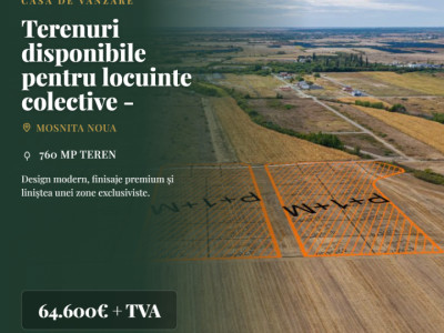 Terenuri disponibile pentru locuinte colective - S+P+2E+M | Com 0%